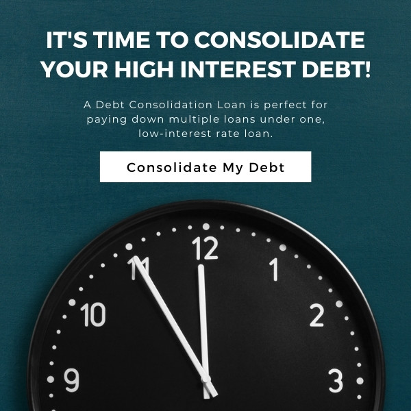 It's time to Consolidate your high interest debt! A debt consolidation loan is perfect for paying down multiple loans under one, low interest rate loan. Click to learn more and apply.